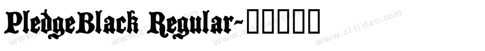 PledgeBlack Regular字体转换